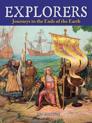 cover image of Explorers: Journeys to the Ends of the Earth